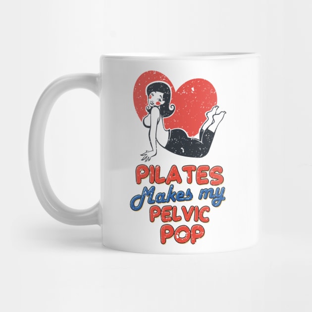 Pilates Makes My Pelvic Pop by simplecreatives